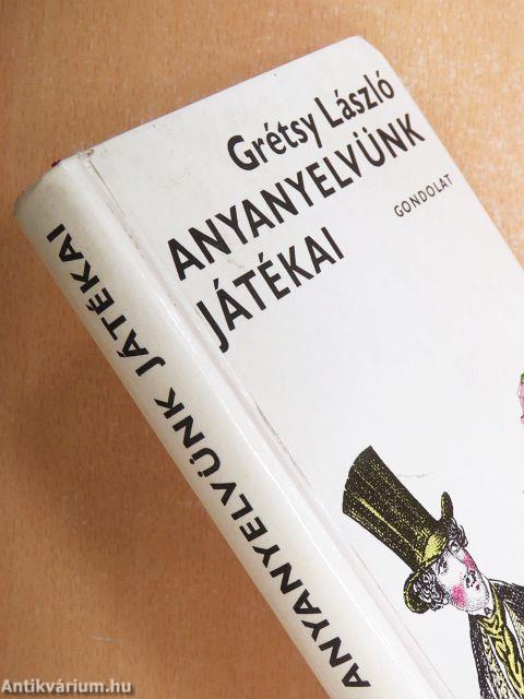 Anyanyelvünk játékai