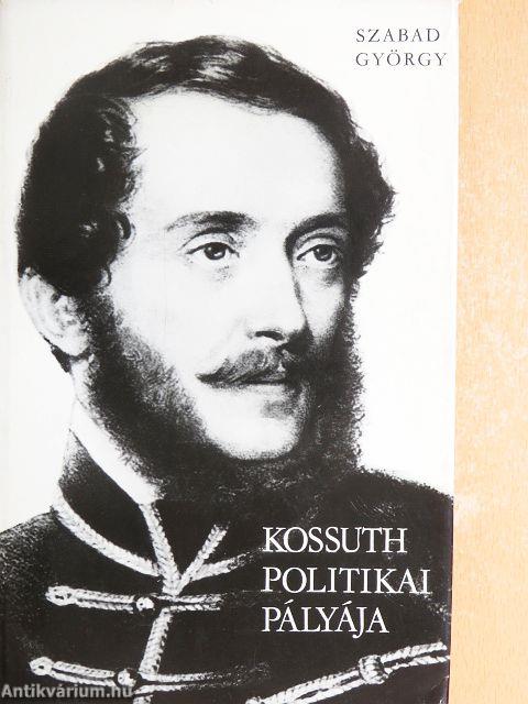 Kossuth politikai pályája