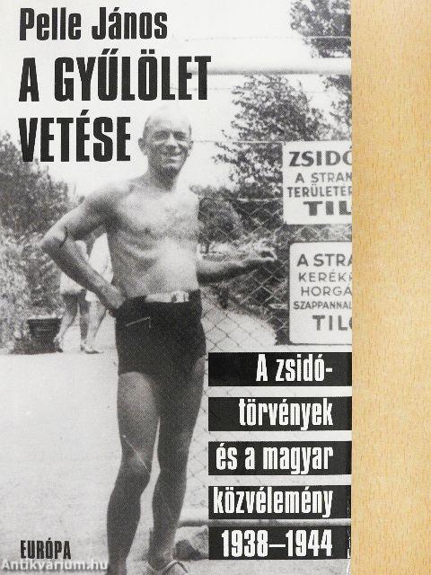 A gyűlölet vetése