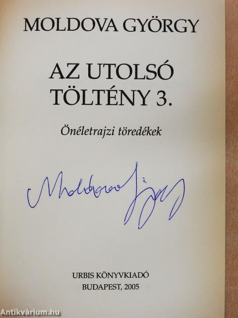 Az utolsó töltény 3. (aláírt példány)