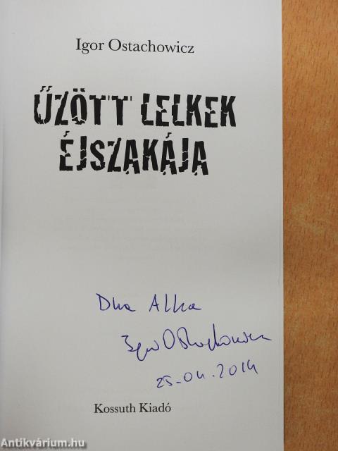 Űzött lelkek éjszakája (dedikált példány)