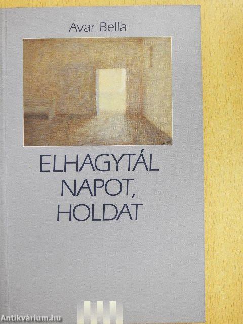 Elhagytál napot, holdat