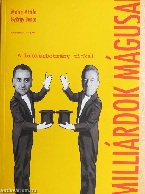 Milliárdok mágusai