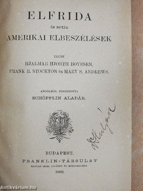 Elfrida és egyéb amerikai elbeszélések