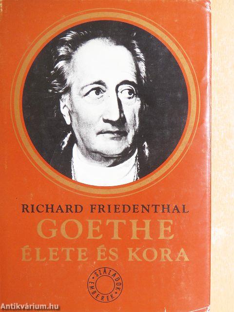 Goethe élete és kora