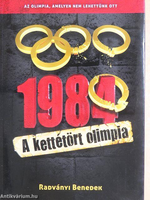 1984 - A kettétört Olimpia