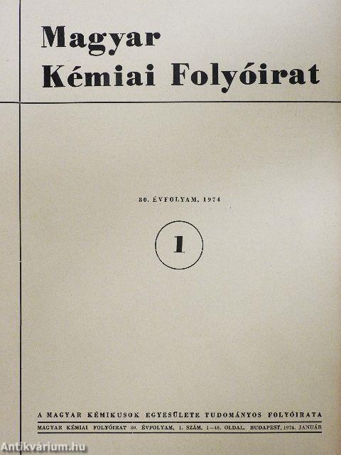 Magyar Kémiai Folyóirat 1974. január-december