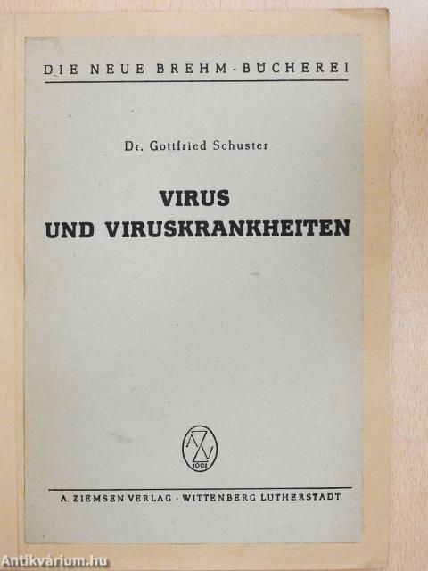 Virus und Viruskrankheiten (dedikált példány)