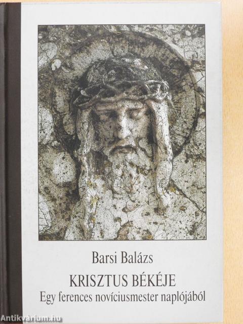 Krisztus békéje (dedikált példány)