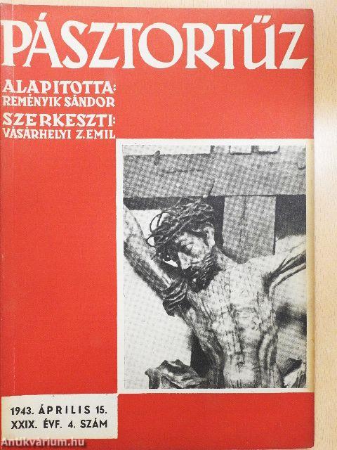 Pásztortűz 1943. április 15.