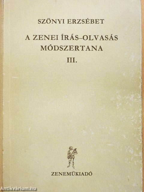 A zenei írás-olvasás módszertana III.