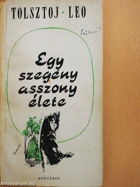 Egy szegényasszony élete