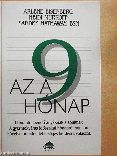 Az a 9 hónap