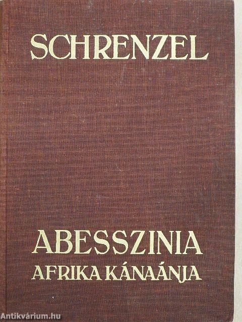 Abesszínia, Afrika Kánaánja