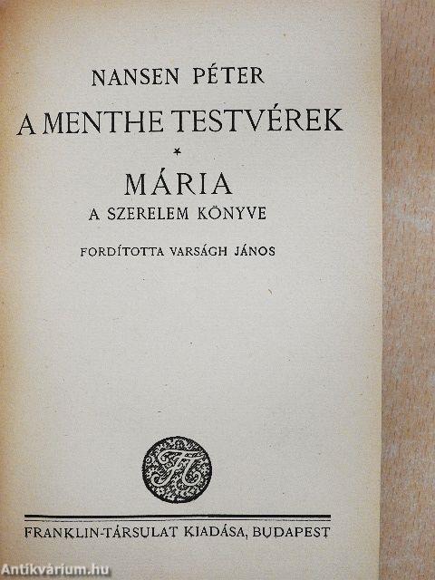 A Menthe testvérek/Mária