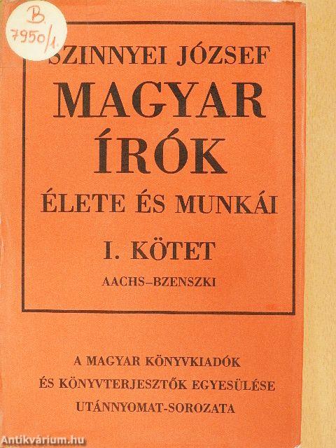 Magyar írók élete és munkái I-XIV.