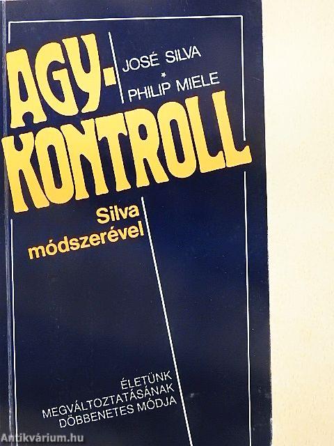 Agykontroll Silva módszerével