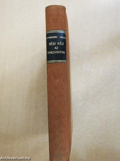 Régi ház az országutnál