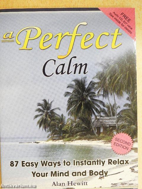 A Perfect Calm