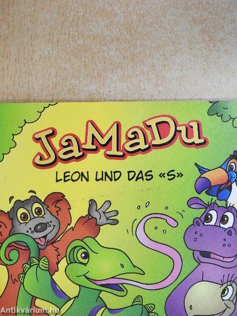 Jamadu - Leon und das «S»