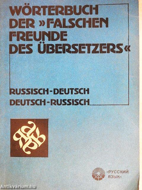 Wörterbuch der »Falschen Freunde des Übersetzers«