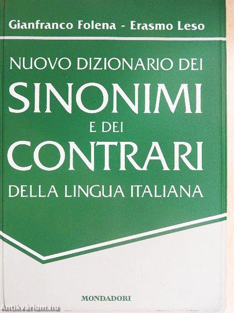 Nuovo Dizionario dei Sinonimi e dei Contrari della Lingua Italiana