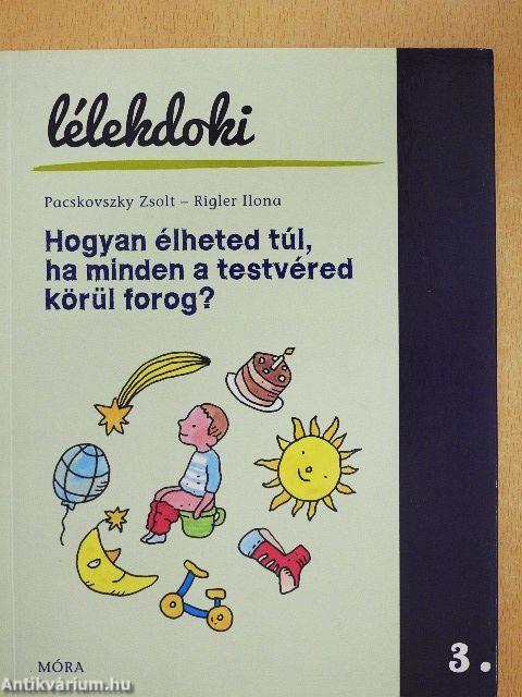 Hogyan élheted túl, ha minden a testvéred körül forog?