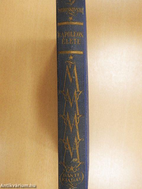 Napoleon élete I-II.
