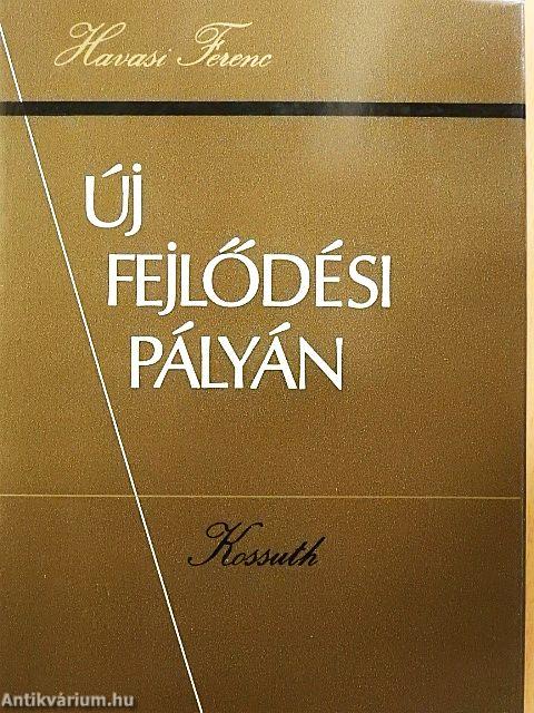 Új fejlődési pályán