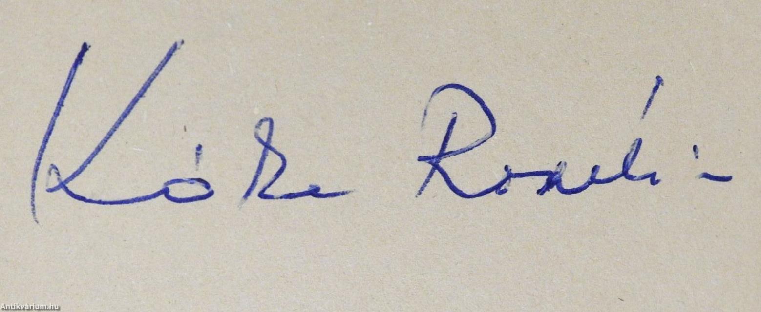 Mátyás király rózsát nyitó ostornyele (dedikált példány)