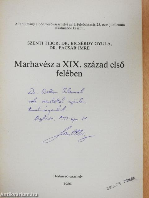 Marhavész a XIX. század első felében (dedikált példány)