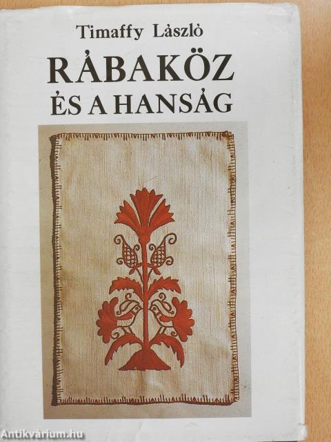 Rábaköz és a Hanság (dedikált példány)