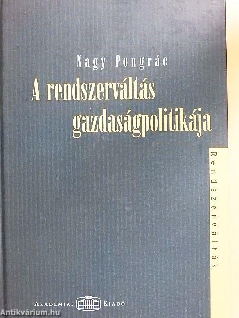 A rendszerváltás gazdaságpolitikája