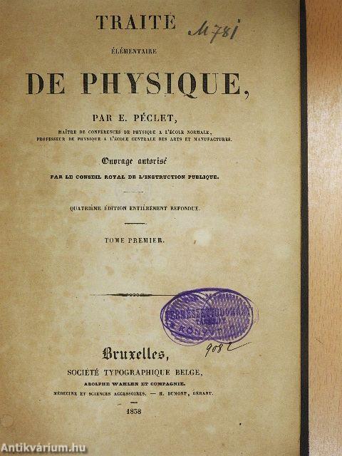 Traité élémentaire de physique I.