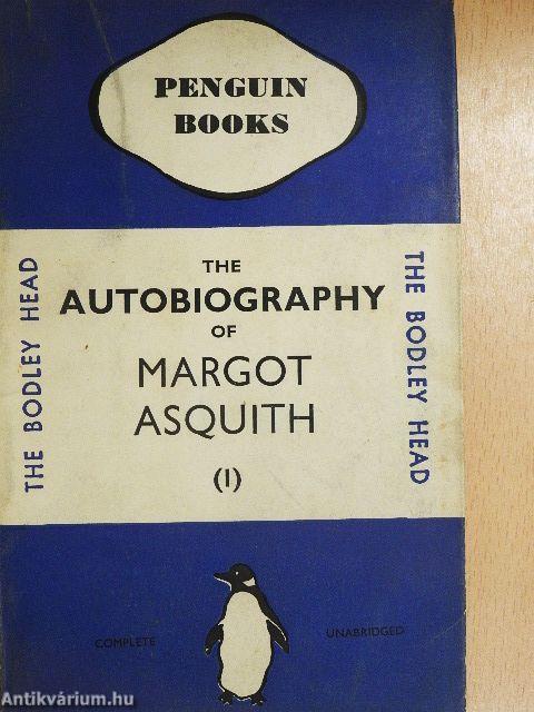 The Autobiography of Margot Asquith 1-2.