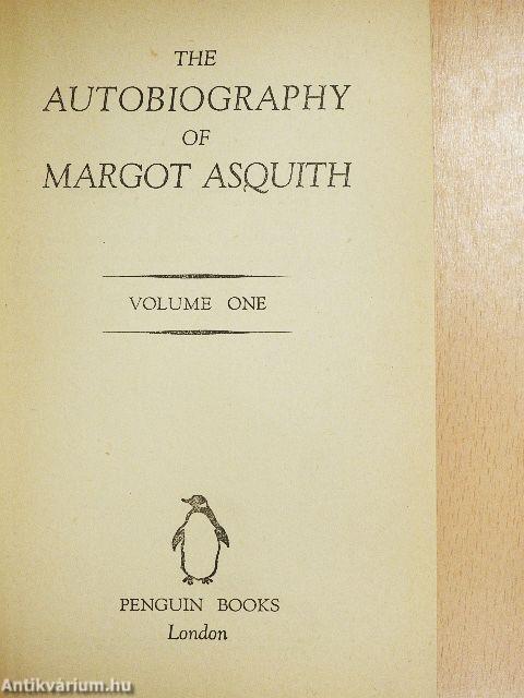 The Autobiography of Margot Asquith 1-2.