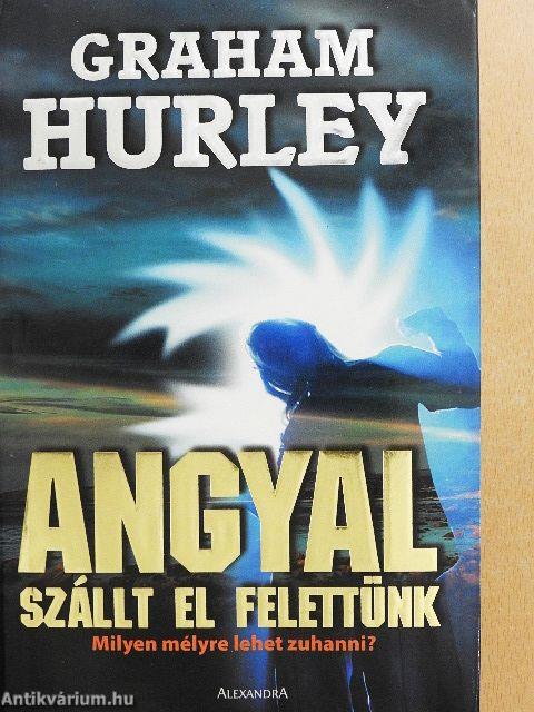 Angyal szállt el felettünk