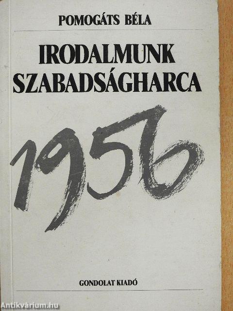 Irodalmunk szabadságharca