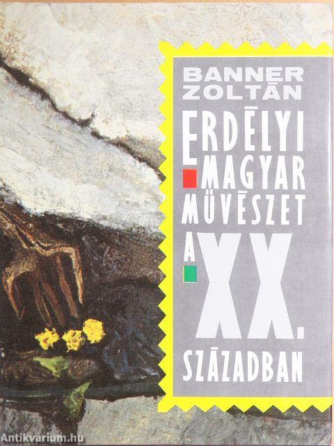 Erdélyi magyar művészet a XX. században