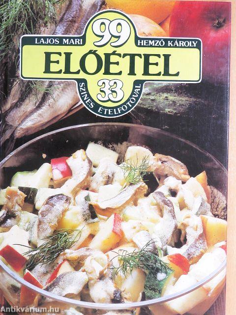 99 előétel 33 színes ételfotóval