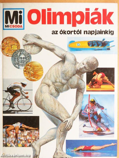 Olimpiák az ókortól napjainkig