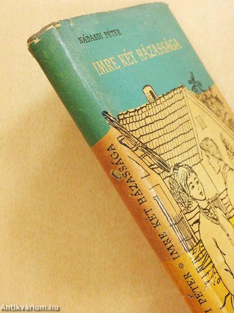 Imre két házassága