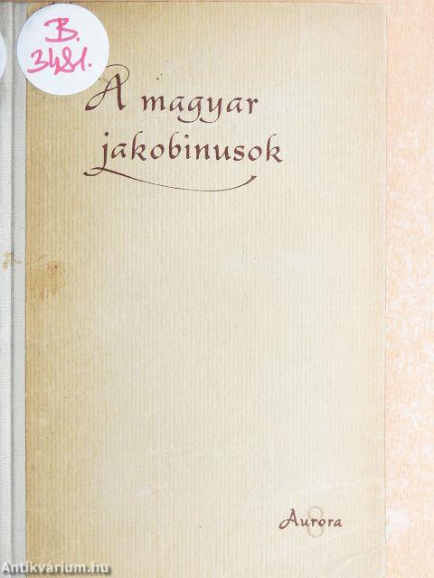 A magyar jakobinusok