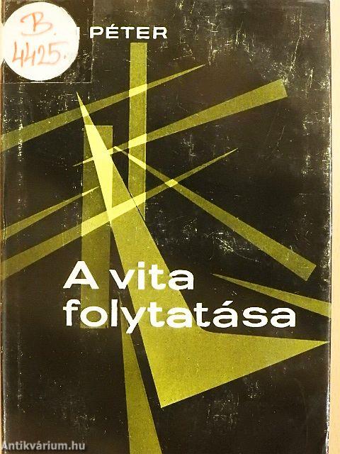 A vita folytatása