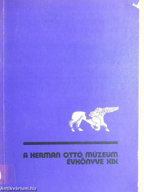 A Herman Ottó Múzeum Évkönyve XIX.