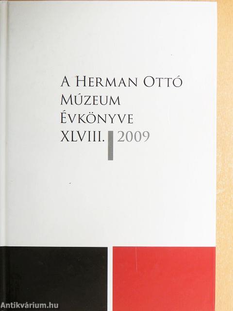 A Herman Ottó Múzeum évkönyve XLVIII.