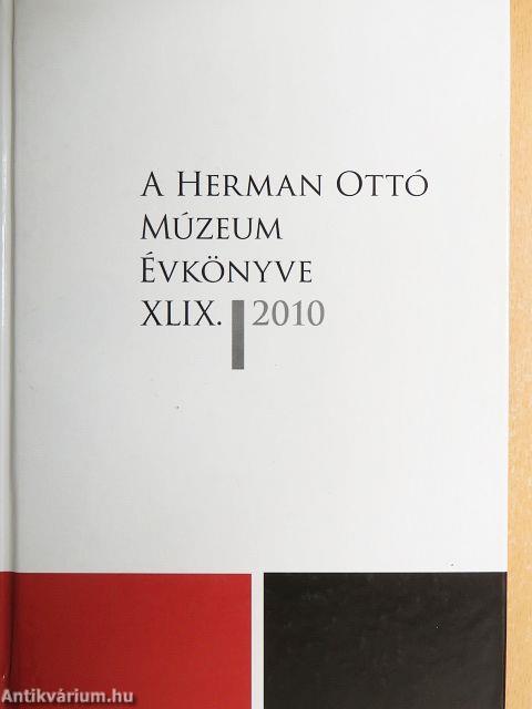 A Herman Ottó Múzeum évkönyve XLIX.