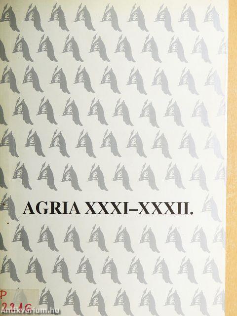 Agria XXXI-XXXII.