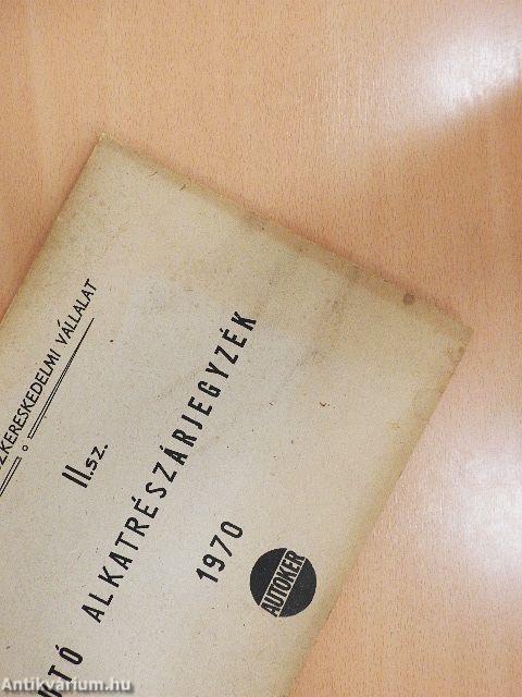 Autó alkatrészárjegyzék 1970 I-V.