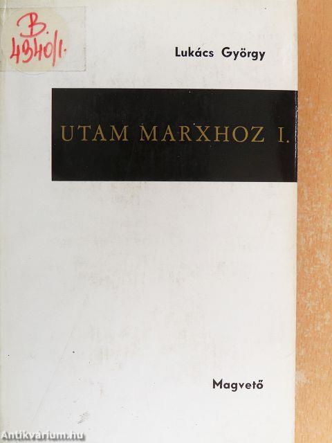 Utam Marxhoz I-II.